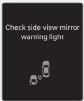 Check side view mirror warning light