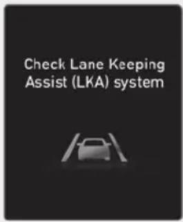 Check Lane Keeping Assist (LKA) system