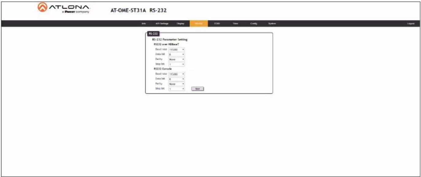 ATLONA a Power company AT-OME-ST31A RS-232 RS-232 RS-232 Parameter Setting RS232 over HBBerT Dual rate 113/00 Data bit 8 Parity None Stop bit 1 RS232 Console Dual rate 113/00 Data bit 8 Parity None Stop bit 1 Save