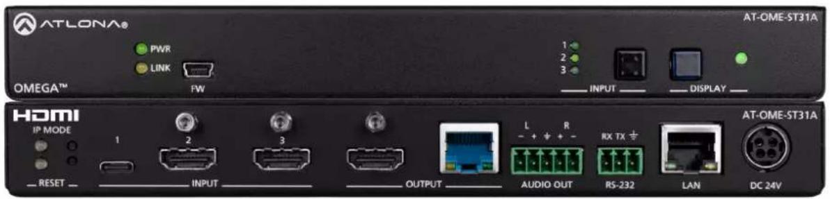 ATLONA® PWR LINK FW 1 2 3 — INPUT — — DISPLAY — AT-OME-ST31A OMEGA™ HDMI IP MODE 1 2 3 OUTPUT L R — + + + - — + + + - — + + + - — + + + - — + + + - — + + + - — + + + - — + + + - — + + + - — + + + - — + + + - — + + + - — + + + - — + + + - — + + + - — + + + - — + + + - — + + + - — + + + - — + + + - — + + + - - — + + + - — + + + - — + + + - — + + + - — + + + - — + + + - — + + + - — + + + - — + + + - — + + + - — + + + - — + + + - — + + + - — + + + - — + + + - — + + + - — + + + - — + + + - — + + + - — + + + — RESET — — INPUT — — OUTPUT — — AUDIO OUT — — RS-232 — — LAN — — DC 24V AT-OME-ST31A