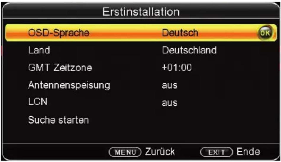 Erstinstallation OSD-Sprache Deutsch Land Deutschland GMT Zeitzone +01:00 Antennenspeisung aus LCN aus Suche starten MENU Zurück EXIT Ende