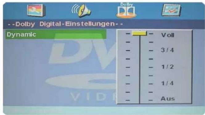 - -Dolby Digital-Einstellungen- - Dynamic - - Voll - - 3/4 - - 1/2 - - 1/4 - - Aus