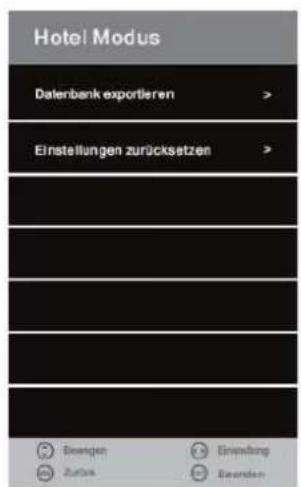 Hotel Modus Daterbank exportieren > Einstellungen zurücksetzen >