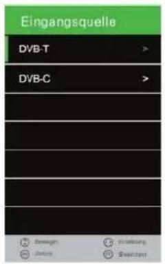Eingangsquelle DVB-T > DVB-C >