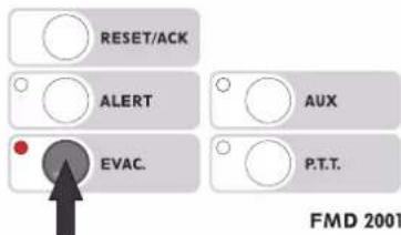 RESET/ACK ALERT EVAC. AUX P.T.T. FMD 2001
