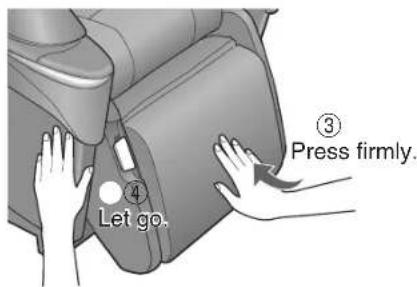 ③ Press firmly. ④ Let go.