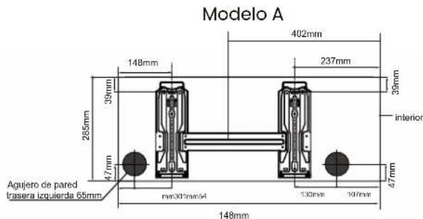 Modelo A 402mm 237mm 39mm 285mm 39mm 47mm 47mm Agujero de pared trasera izquierda 65mm mm301mm-54 130mm 107mm 148mm