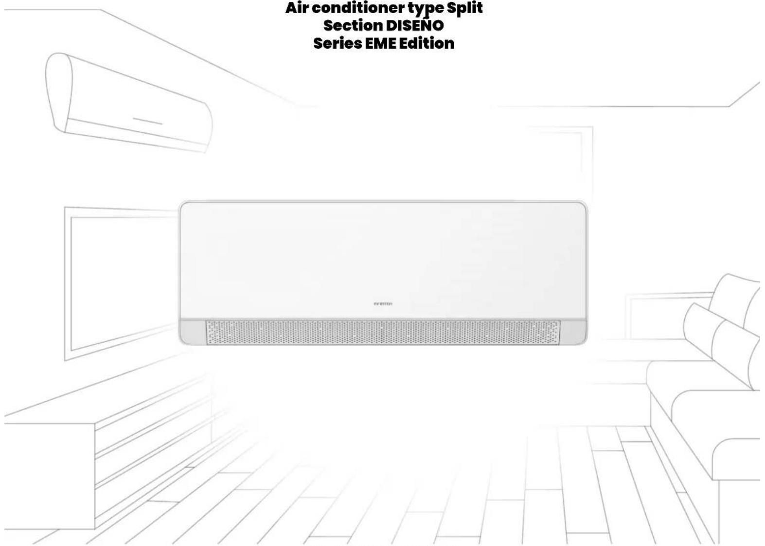 Air conditioner type Split Section DISENO Series EME Edition