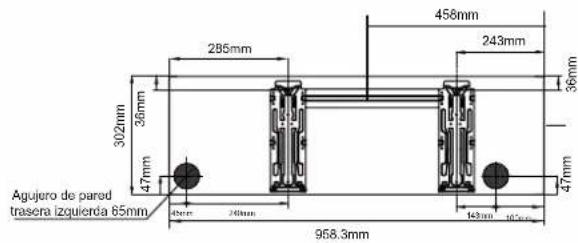 Agujero de pared trasera izquierda 65mm 285mm 302mm 36mm 47mm 40mm 240mm 456mm 243mm 36mm 47mm 143mm 10.5mm 958.3mm