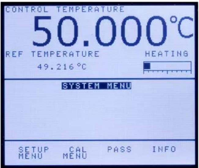 CONTROL TEMPERATURE 50.000°C REF TEMPERATURE HEATING 49.216°C SYSTEM MENU SETUP CAL PASS INFO MENU MENU