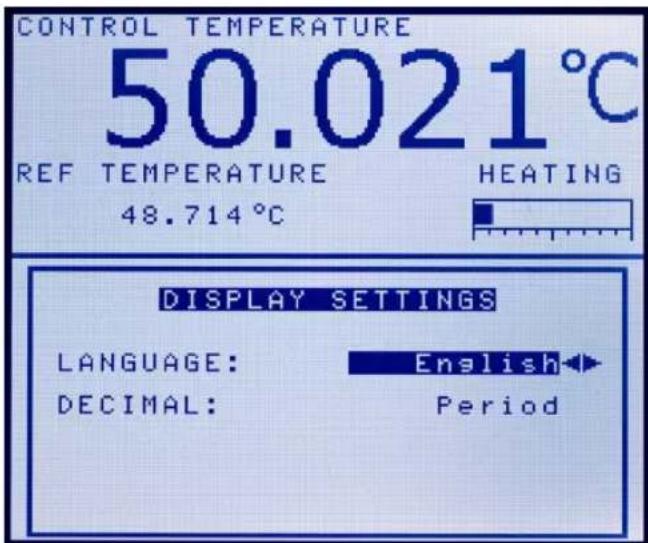 CONTROL TEMPERATURE 50.021°C REF TEMPERATURE HEATING 48.714°C DISPLAY SETTINGS LANGUAGE: English DECIMAL: Period
