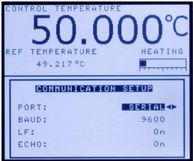 CONTROL TEMPERATURE 50.000°C REF TEMPERATURE HEATING 49.217°C COMMUNICATION SETUP PORT: SERIAL BAUD: 9600 LF: On ECHO: On