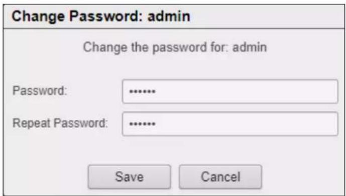 Change Password: admin Change the password for: admin Password: .......... Repeat Password: .......... Save Cancel