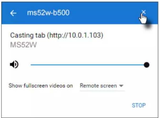 ms52w-b500 Casting tab (http://10.0.1.103) MS52W Show fullscreen videos on Remote screen STOP
