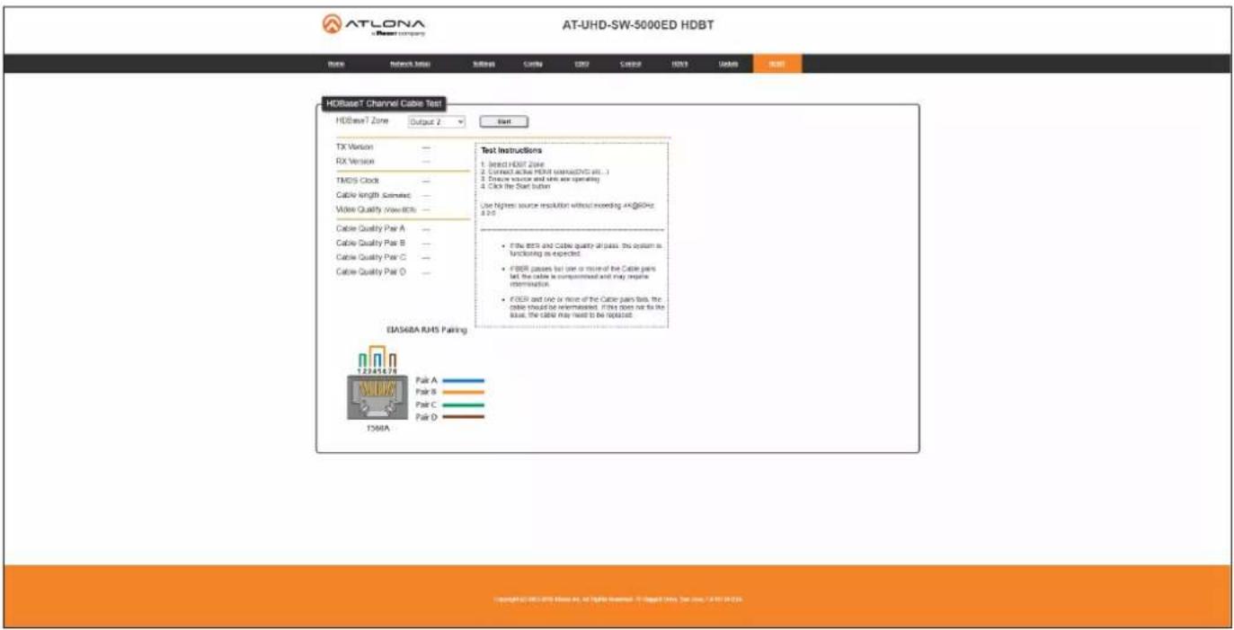 AT-LONA at Renter company AT-UHD-SW-5000ED HDBT Home Network User Buttons Cancel 2002 Cancel HDBT Colors HDBT HDBBaseT Channel Cable Test HDBBaseT Zone Output 2 Start TX Version — RX Version — TMDS Clock — Cable Length Estimated — Video Quality View/IECs — Cable Quality Pair A — Cable Quality Pair B — Cable Quality Pair C — Cable Quality Pair D — Test Instructions 1. Record HDBT Zone 2. Connect active HDBT (winds/DVD unit...) 3. Click source and unit are operating 4. Click the Start button Use highest source resolution without exceeding xR@60Hz 3:00 • If any bit and cable quality at pass, this system is functioning as expected. • FBER passes but one or more of the Cable pairs let the cable is compromised and may improve reministration. • FBER and one or more of the Cable pairs fails, the cable should be reenabled. If this does not to the base, the cable may need to be updated. EAS68A RMS Pairing F466A Pak A Pak B Pak C Pak D