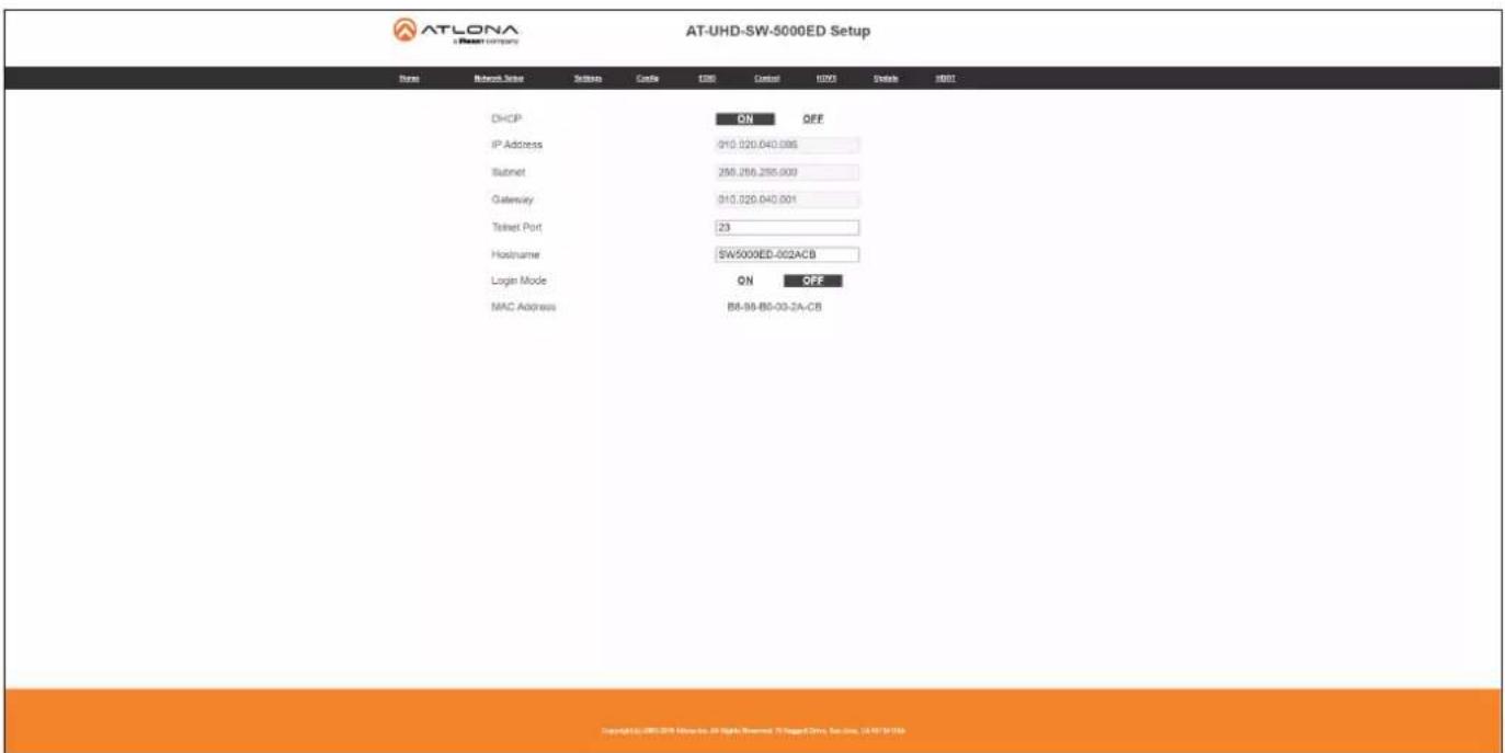 AT-LONA at Pason company AT-UHD-SW-5000ED Setup Name Network Server Solutions Cable USB Control USB3 Schedule HIBC DHCP IP Address Subnet Gateway Telephone Port Hostname Login Mode MAC Address ON OFF SW5000ED-002ACB ON OFF B8-95-BG-00-JA-CB Copyright © 1983.2016 Office, All Rights Reserved, 74 Paged Drive, Suite 1, LA 487 5136