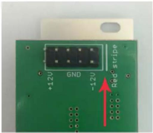 +12V GND -12V Red stripe