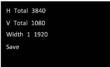 H Total 3840 V Total 1080 Width 1 1920 Save
