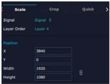 Scale Crop Quick Signal Signal 5 Layer Order Layer 4 Position X 3840 Y 0 Width 1920 Height 1080