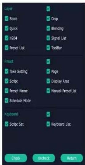 Layer Scale Quick K264 Preset List Crop Blending Signal List ToolBar Preset Take Setting Script Preset Name Schedule Mode Page Display Area Manual-PresetList Keyboard Script Set Keyboard List Check Uncheck Return