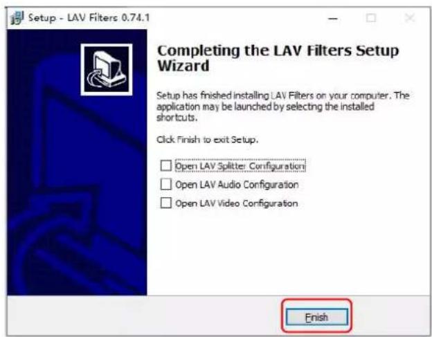 Setup - LAV Filters 0.74.1 Completing the LAV Filters Setup Wizard Setup has finished installing LAV Filters on your computer. The application may be launched by selecting the installed shortcuts. Click Finish to exit Setup. Open LAV Splitter Configuration Open LAV Audio Configuration Open LAV Video Configuration Finish