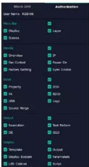 Slave Unit: Authorization User Name: RGBlink Menu Bar Display Scenes Layer Device Overview Fan Control Factory Setting IP Power On Sync Device Input Property 4K USB Source Merge DSK EBID Logo Output Resolution DE Text Pattern OSD Display Template Display System Parameters LED Cabinet Script