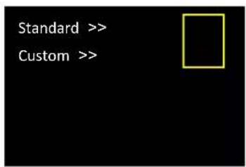 Standard >> Custom >>