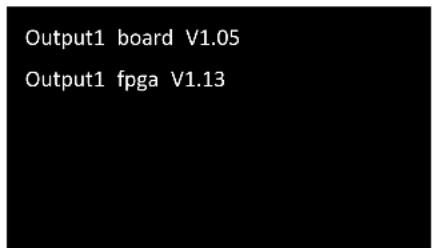 Output1 board V1.05 Output1 fpga V1.13