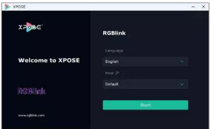 XPOSE Welcome to XPOSE RGBlink www.rgblink.com RGBlink Language English Host IP Default Start