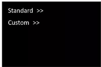 Standard >> Custom >>