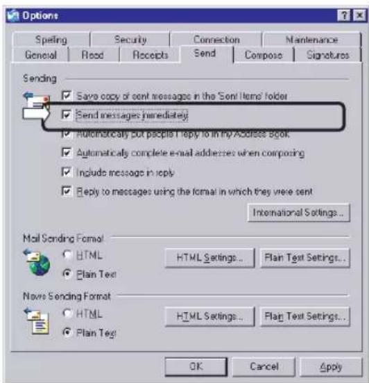 Options Spelling Security Connection Maintenance General Road Rceipts Send Compose Signatures Sending ✓ Save copy of sent messages in the 'Sent Items' folder ✓ Send messages immediately ✓ Automatically put people I reply to in my Address Book ✓ Automatically complete e-mail addresses when composing ✓ Include message in reply ✓ Reply to messages using the format in which they were sent International Settings... Mail Sending Format HTML HTML Settings... Plan Text Settings... Plan Text Novo Sending Format HTML HTML Settings... Plan Text Settings... Plan Text OK Cancel Apply