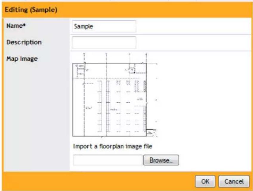 Editing (Sample) Name* Sample Description Map Image Import a floorplan image file Browse... OK Cancel