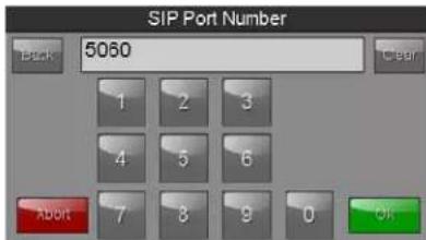 SIP Port Number Back 5060 Clear 1 2 3 4 5 6 Abort 7 8 9 0 Ok