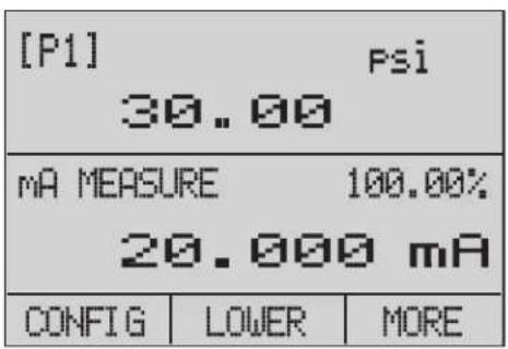 [P1] Psi 30.00 mA MEASURE 100.00% 20.000 mA CONFIG LOWER MORE