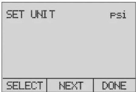 SET UNIT Psi SELECT NEXT DONE