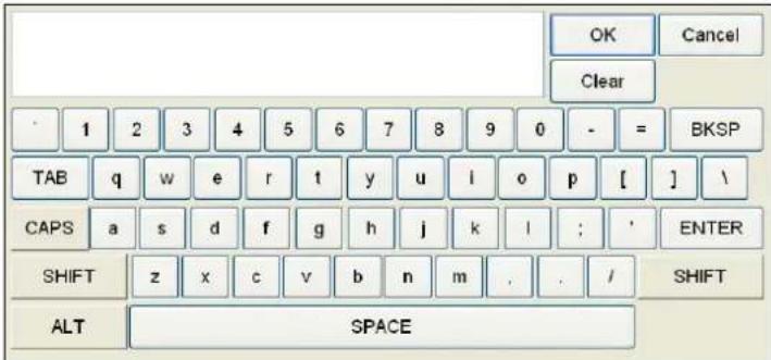 OK Cancel Clear 1 2 3 4 5 6 7 8 9 0 - = BKSP TAB q w e r t y u l o p [ ] \ CAPS a s d f g h j k l ; ' ENTER SHIFT z x c v b n m , . / SHIFT ALT SPACE
