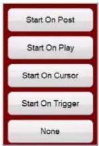 Start On Post Start On Play Start On Cursor Start On Trigger None