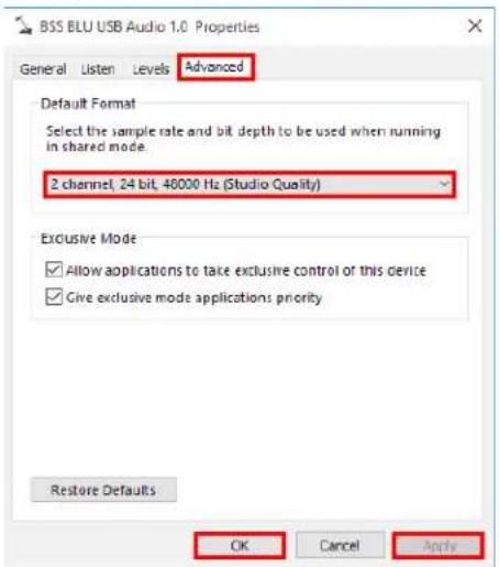BSS BLU USB Audio 1.0 Properties General Listen Levels Advanced Default Format Select the sample rate and bit depth to be used when running in shared mode. 2 channel, 24 bit, 40000 Hz (Studio Quality) Exclusive Mode ✓ Allow applications to take exclusive control of this device ✓ Give exclusive mode applications priority Restore Defaults OK Cancel Apply