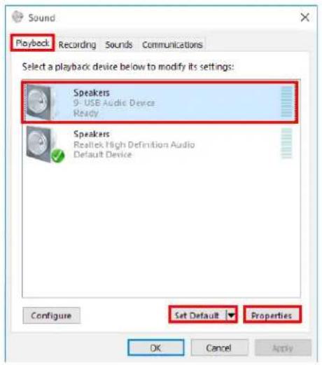 Sound Playback Recording Sounds Communications Select a playback device below to modify its settings: Speakers 9-USB Audio Device Ready Speakers Realtek High Definition Audio Default Device Configure Set Default Properties OK Cancel Apply