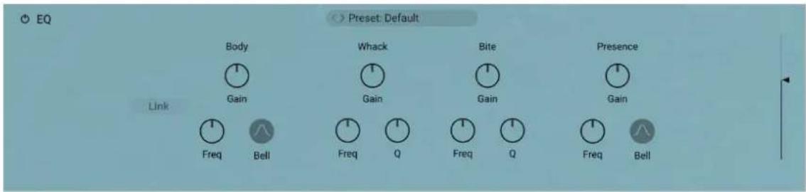 EQ Body Gain Whack Gain Bite Gain Presence Link Freq Bell Freq Q Freq Q Freq Bell < > Preset: Default