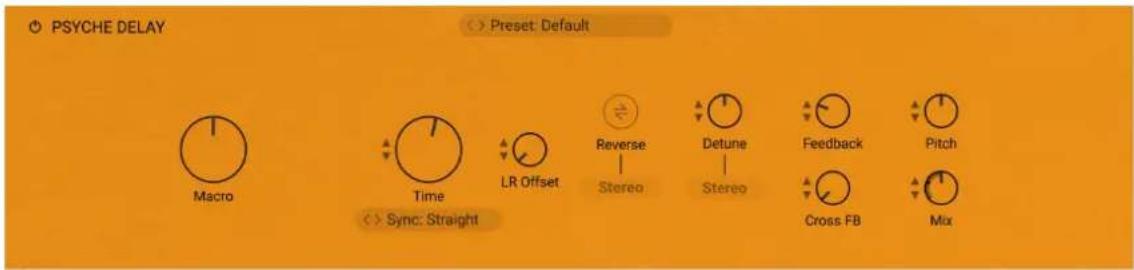 PSYCHE DELAY Preset: Default Macro Time LR Offset Reverse Stereo Detune Stereo Feedback Pitch Cross FB Mix Sync: Straight