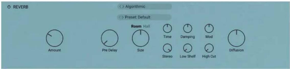 REVERB < > Algorithmic < > Preset: Default Room Half Amount Pre Delay Size Time Damping Mod Stereo Low Shelf High Cut Diffusion