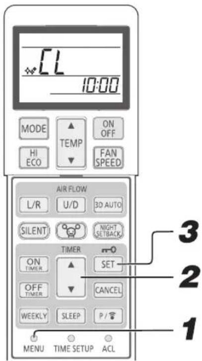 CL 10:00 MODE TEMP ON OFF HI ECO FAN SPEED AIR FLOW L/R U/D 3D AUTO SILENT NIGHT SETBACK ON TIMER SET OFF TIMER CANCEL WEEKLY SLEEP P/ MENU TIME SETUP ACL 3 2 1