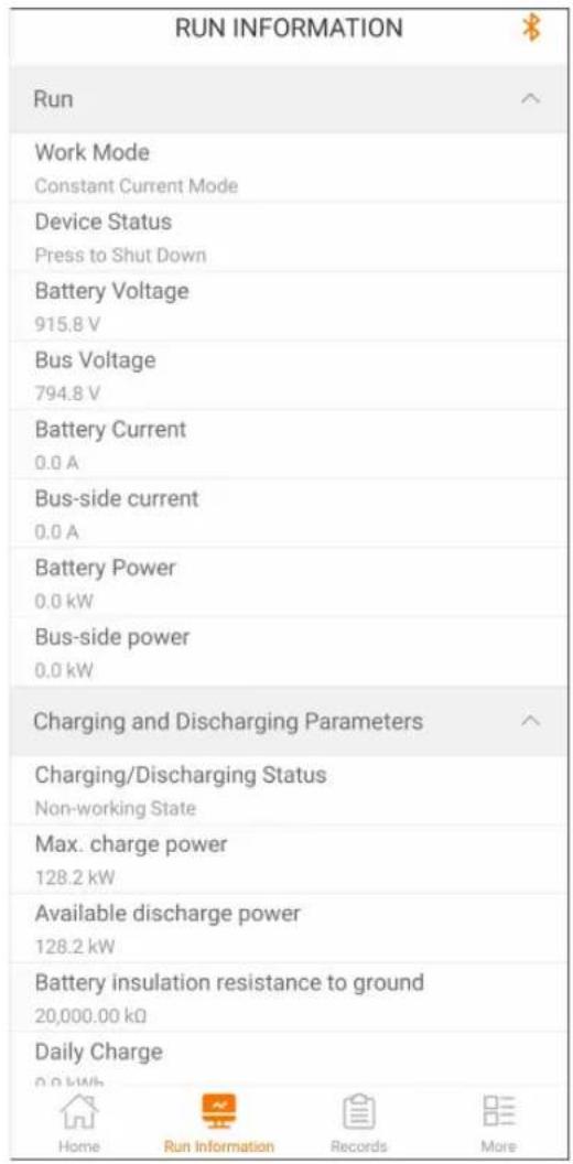 RUN INFORMATION Run Work Mode Constant Current Mode Device Status Press to Shut Down Battery Voltage 915.8 V Bus Voltage 794.8 V Battery Current 0.0 A Bus-side current 0.0 A Battery Power 0.0 kW Bus-side power 0.0 kW Charging and Discharging Parameters Charging/Discharging Status Non-working State Max. charge power 128.2 kW Available discharge power 128.2 kW Battery insulation resistance to ground 20,000.00 kΩ Daily Charge 0.0 kWh Home Run Information Records More