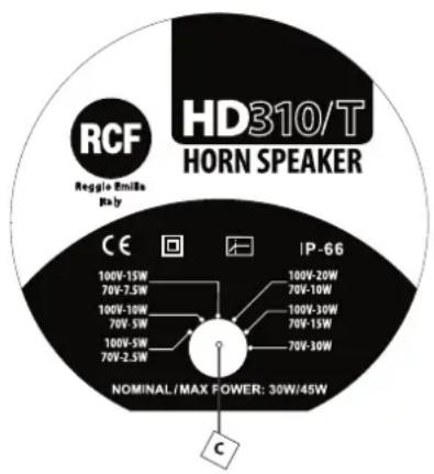 RCF Reggie Emile Rally HD310/T HORN SPEAKER CE IP-66 100V-15W 70V-7.5W 100V-10W 70V-5W 100V-5W 70V-2.5W 100V-20W 70V-10W 100V-30W 70V-15W 70V-30W NOMINAL/MAX POWER: 30W/45W C