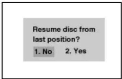 Resume disc from last position? 1. No 2. Yes
