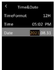 < Time&Date TimeFormat 12H Time 05:02 PM Date 2021 08.31