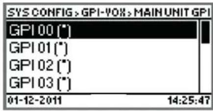 SYS CONFIG > GPI-VOX > MAIN UNIT GPI GPI 00 (*) GPI 01 (*) GPI 02 (*) GPI 03 (*) 01-12-2011 14:25:47