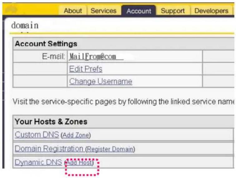 About Services Account Support Developers domain Account Settings E-mail: MailFrom@com Edit Prefs Change Username Visit the service-specific pages by following the linked service name Your Hosts & Zones Custom DNS (Add Zone) Domain Registration (Register Domain) Dynamic DNS (Add Host)