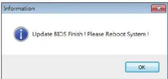 Information Update BIOS Finish! Please Reboot System! OK